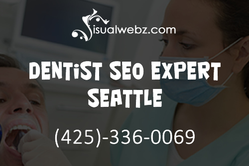 Dentist SEO Expert Seattle